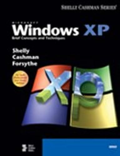 9780789564191: Microsoft Windows XP: Brief Concepts and Techniques (Shelly Cashman Series)