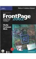 Stock image for Microsoft FrontPage 2002: Comprehensive Concepts and Techniques (Shelly Cashman) for sale by Ergodebooks