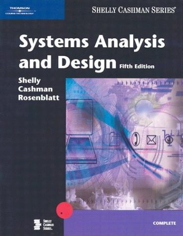 Imagen de archivo de Systems Analysis and Design, Fifth Edition (Shelly Cashman) a la venta por Wonder Book