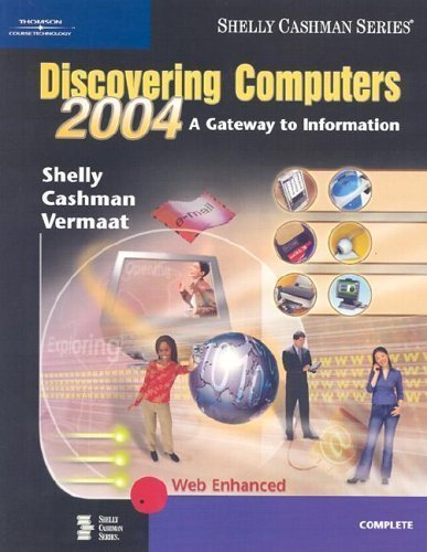 9780789567048: Discovering Computers 2004: A Gateway to Information (Discovering Computers: A Gateway to Information)