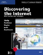 Stock image for Discovering the Internet: Brief Concepts and Techniques for sale by POQUETTE'S BOOKS