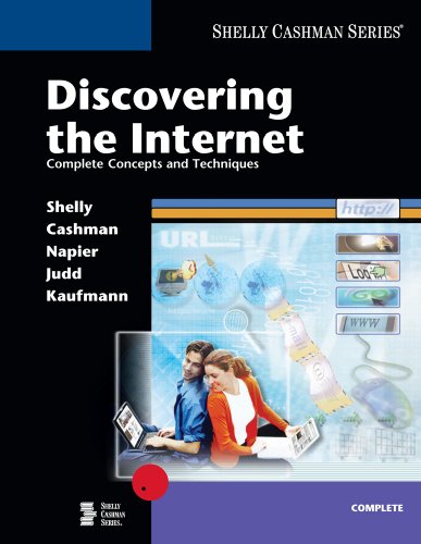 Stock image for Discovering the Internet : Complete Concepts and Techniques for sale by Better World Books