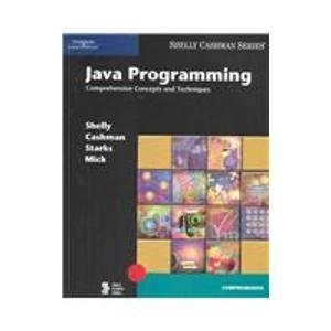 9780789568335: Java Programming: Comprehensive Concepts and Techniques