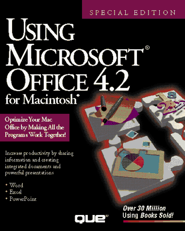 Using Microsoft Office 4.2 for the Macintosh (9780789700179) by Orvis, William J.; Plumley, Susan