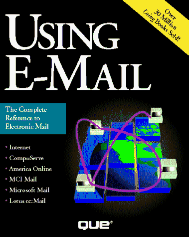 Using E-Mail (9780789700230) by Gibbons, Dave; Fox, David; Westenbroek, Alan
