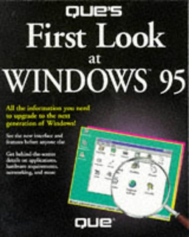 Que's First Look at Windows '95 (9780789700742) by Acklen, Laura