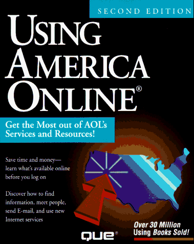 Using America Online (9780789700780) by Gene-steinberg-que-publishing-staff