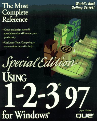 Using 1-2-3 97: Special Edition (9780789701435) by Nielsen, Joyce; Snyder, Janice; Marmel, Elaine; Underdahl, Brian; Devenshire, Shane; Plumley, Sue; Lill, Bruce; Doherty, Stan