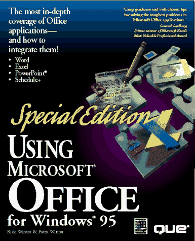 Imagen de archivo de Using Microsoft Office for Windows 95 (Special Edition Using) a la venta por Ergodebooks