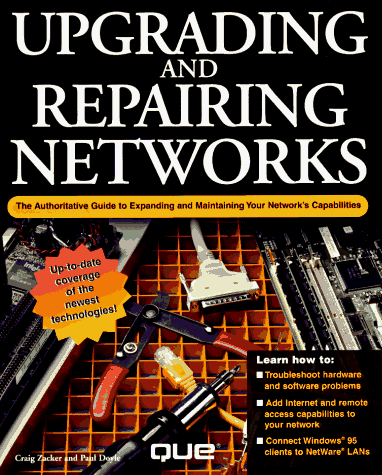 Beispielbild fr Upgrading and Repairing Networks zum Verkauf von Ergodebooks