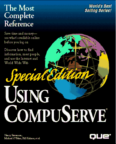 Special Edition Using Compuserve (9780789702807) by Stevenson, Nancy; O'Mara, Michael; Kirkner, Bill