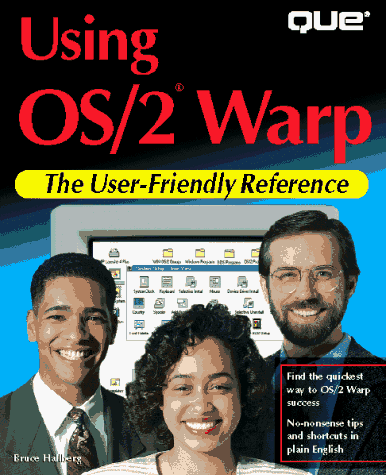 Using Os/2 Warp/the User-Friendly Reference (9780789702920) by Hallberg, Bruce