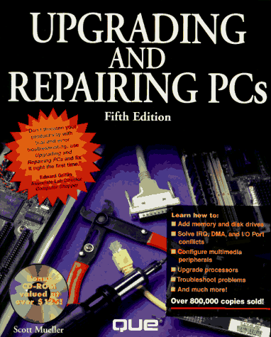 Stock image for Upgrading and Repairing Pcs 5ED (5th ed. Book and CD.) for sale by Ergodebooks