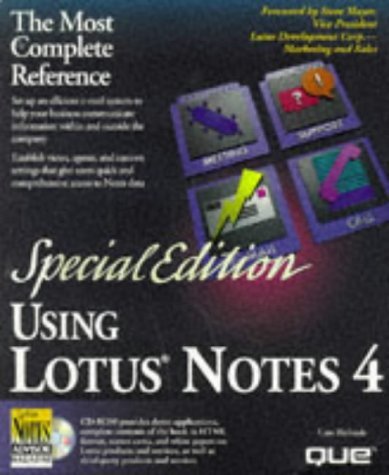 Using Lotus Notes 4 (9780789703682) by Richards, Cate; Williams, Mark; Hatter, David; Medinets, David; Weberg, Robert; Baitinger, Mick; Paolino, Frank T., Jr.; Wapst, Karl