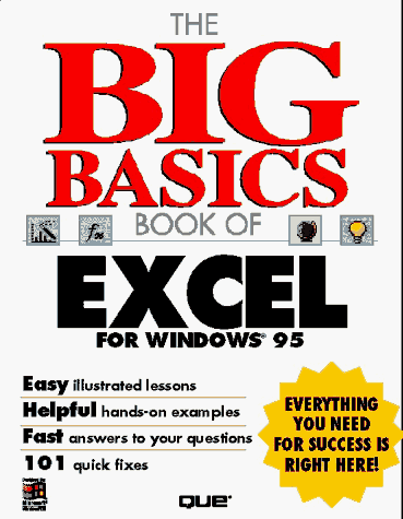 The Big Basics Book of Excel for Windows 95 (9780789704597) by Marmel, Elaine J.; Bucki, Lisa; Guilford, Ed