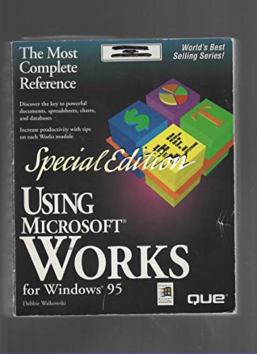 Imagen de archivo de Using Microsoft Works for Windows 95: Special Edition a la venta por Top Notch Books