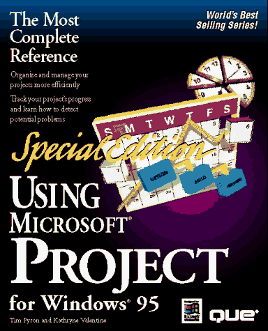 Using Microsoft Project for Windows 95 (9780789705402) by Valentine, Kathryne; Toliver, Pam; Monsen, Laura