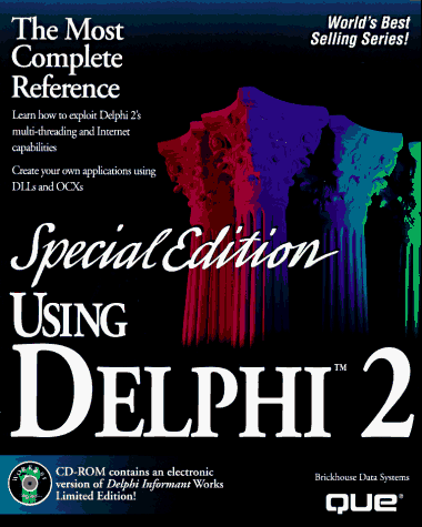 Using Delphi 2: Special (9780789705914) by Salmanowitz, Brian; Strool, Scott; Biely, Brent; Jurkouich, Scott T.; Berry, Susan; Sleeper, Lawrence; Dumbrill, Dan; Uber, Eric; Matcho, Jon