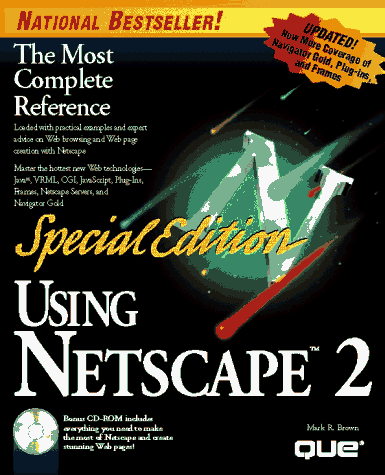 Imagen de archivo de Using Netscape 2 (Special Edition Using) a la venta por Ergodebooks