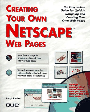 Stock image for Create Your Own Netscape Web Pages for sale by Irish Booksellers