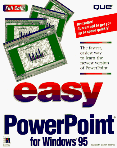 Easy Powerpoint for Windows 95 (9780789706270) by Reding, Elizabeth Eisner