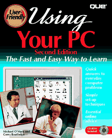9780789706379: Using Your PC: User Friendly Reference