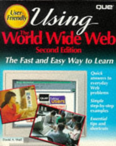 9780789706454: Using the World Wide Web