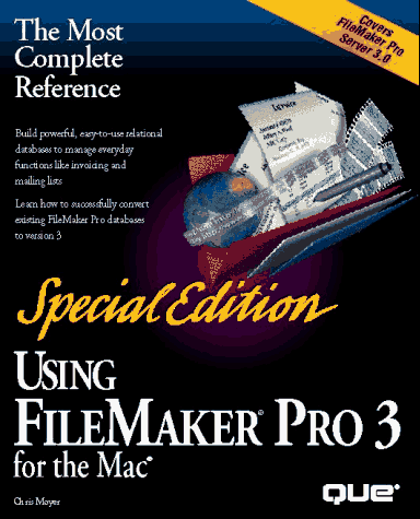 Imagen de archivo de Using FileMaker Pro 3 for the Mac: Special Edition a la venta por gearbooks