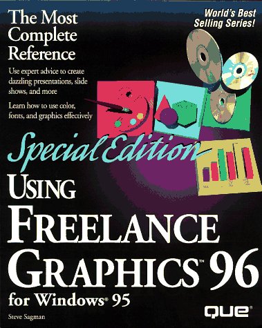 Using Freelance Graphics 96 for Windows 95 (9780789706713) by Sagman, Stephen W.; Stevenson, Nancy; Dykstra, Nancy; Nielsen, Joyce J.; Reding, Elizabeth Eisner