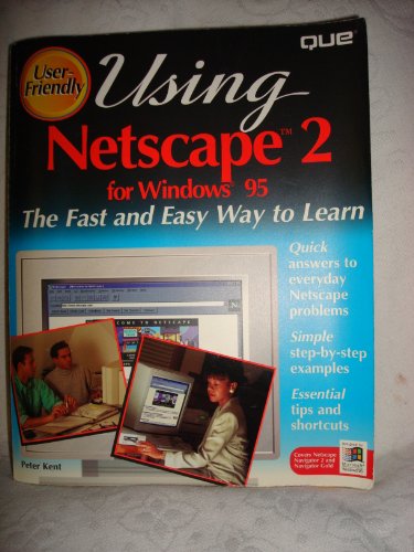 Stock image for Using Netscape 2 for Windows 95 for sale by Ergodebooks