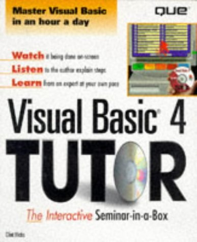 Visual Basic 4 Tutor (9780789707338) by Hicks, Clint