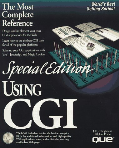 Using Cgi (Using ... (Que)) (9780789707406) by Jeffry; Erwin Michael; Et Al Dwight