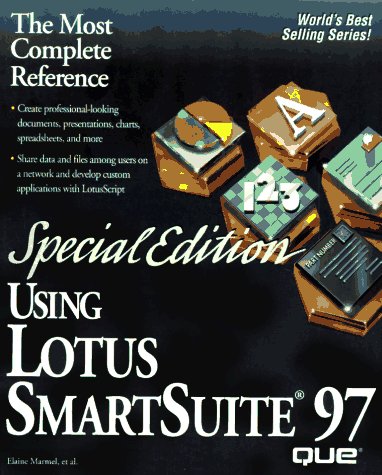 Special Edition Using Lotus Smartsuite 97 (9780789708519) by Marmel, Elaine J.; Bucki, Lisa; Nielsen, Joyce; Plotkin, David; Plumley, Sue; Stevenson, Nancy; Wempen, Faithe