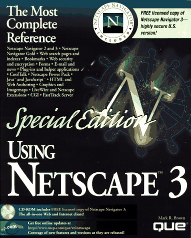 Special Edition Using Netscape 3 (9780789709042) by Brown, Mark Robbin