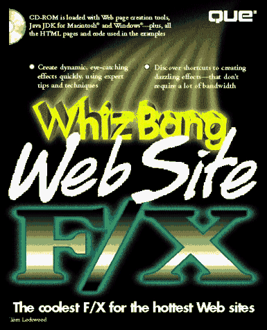 Stock image for Whiz Bang Web Site F/X for sale by WorldofBooks