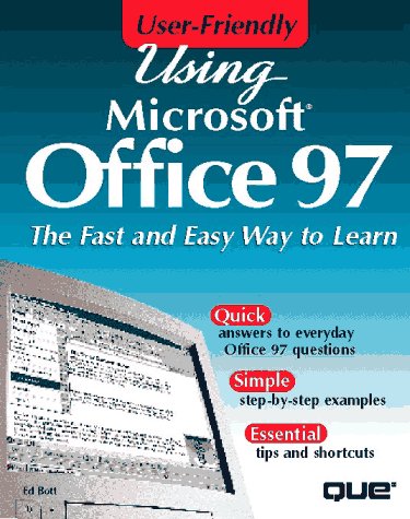 Using Microsoft Office 97 (Using Series) (9780789709547) by Que Corporation; Bott, Ed