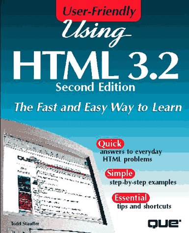 Imagen de archivo de Using Html 3.2 (Using . (Que)) a la venta por Bellwetherbooks