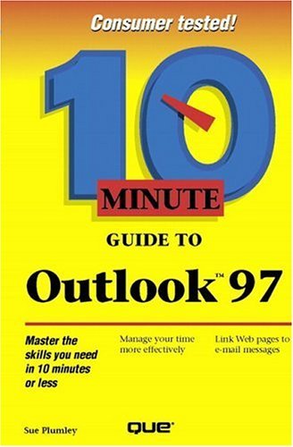 9780789710185: 10 Minute Guide to Outlook (10 Minute Guides (Computer Books))
