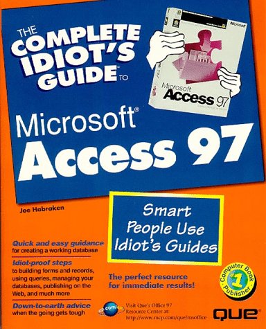 9780789710512: The Complete Idiot's Guide to Access 97