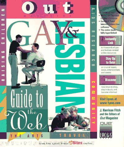 Stock image for Out's Gay and Lesbian Guide to the Web for sale by Books Puddle