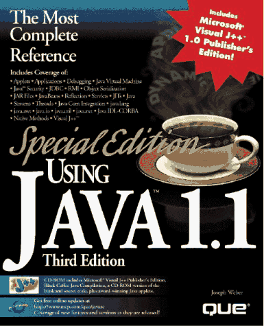 Special Edition Using Java 1.1 (9780789710949) by Weber, Joe; Baker, David; Carpenter, Joe; Costa, Jamie; Hemrajani, Anil; Liu, Alan S.; Olin, Jordan; Ries, Eric; Rowley, Bill; Sankar, Krishna;...