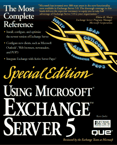 Beispielbild fr Using Microsoft Exchange Server 5 : Special Edition zum Verkauf von WeBuyBooks