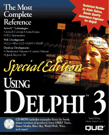 Special Edition Using Delphi 3 (9780789711182) by Miller, Todd; Powell, David; Bouchereau, Roland; Bucknall, Julian; Curtis, Bill; Frolich, Scott; Hecht, Joe C.; Krause, Chaim; Pritchard, Mark;...