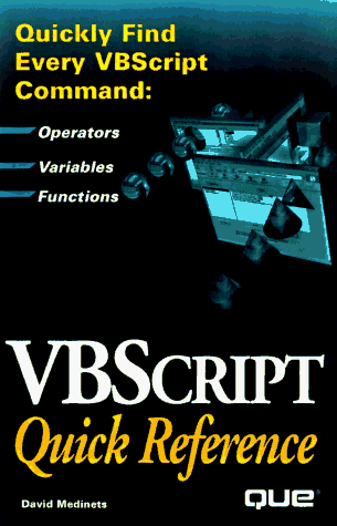 Vbscript Quick Reference (9780789711311) by Medinets, David