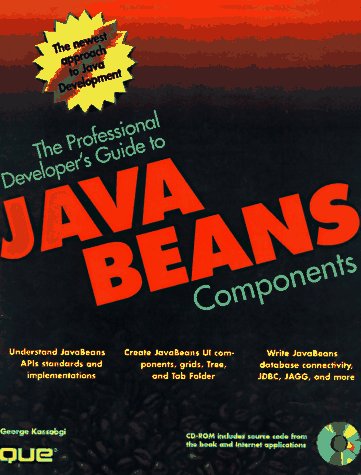 The Professional Developer's Guide to Javabeans (9780789711687) by Kassabgi, George