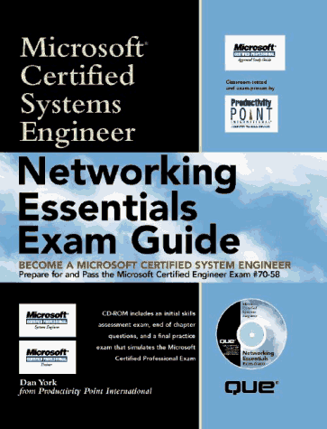 Networking Essentials Exam Guide: Microsoft Certified Systems Engineer (9780789711939) by York, Dan