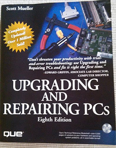 Stock image for Upgrading and Repairing PCs for sale by Better World Books