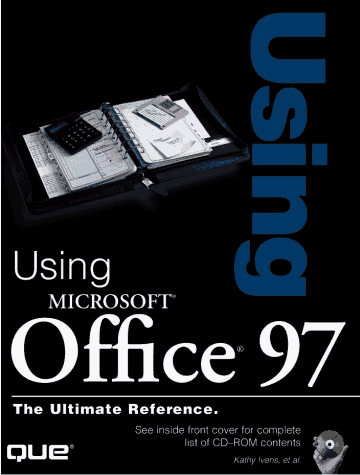 9780789713018: Using Microsoft Office 97: Platinum Edition (PLATINUM EDITION USING)