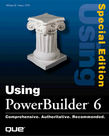 Imagen de archivo de Using Powerbuilder 6 (SPECIAL EDITION USING) a la venta por HPB-Red
