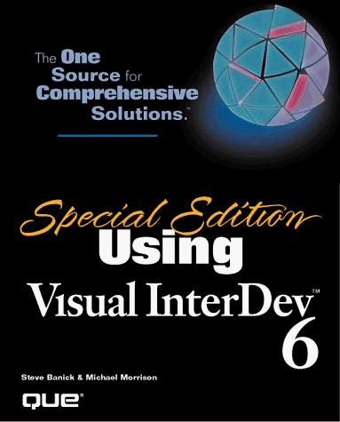 Using Visual Interdev 6 (SPECIAL EDITION USING) (9780789715494) by Banick, Steve